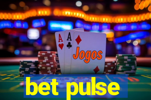 bet pulse